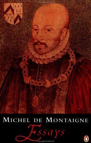 Michel de Montaigne: Essays (Paperback, 1993, Penguin (Non-Classics))