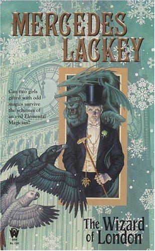 The Wizard of London (Elemental Masters, Book 4) (Paperback, 2006, DAW)