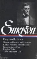 Ralph Waldo Emerson: Essays & lectures (1983, Press Syndicate of the University of Cambridge)