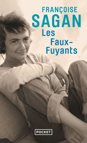 Françoise Sagan: Les faux-fuyants (French language, Julliard)