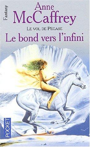 Le bond vers l'infini le vol de pegase t2 (Paperback, 2000, Pocket)