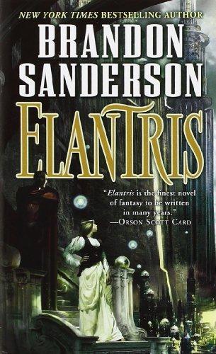 Brandon Sanderson: Elantris (Elantris, #1)