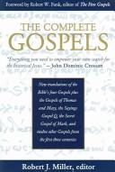 The complete Gospels (1994, Polebridge Press)
