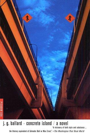 J. G. Ballard: Concrete Island (Paperback, 2001, Picador)