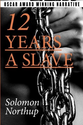 Solomon Northup: 12 Years a Slave (Paperback, 2014, Cronus)