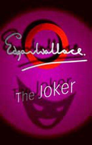 Edgar Wallace: The Joker (Paperback, 2001, House of Stratus)