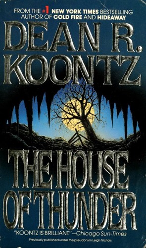 Dean Koontz: The House of Thunder (1992, Berkley)