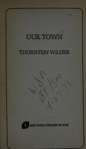 Thornton Wilder: Our Town (Bard Books) (1975, Avon Books)