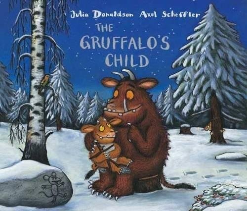Julia Donaldson, Imelda Staunton: The Gruffalo's Child (AudiobookFormat, 2006, SH123, Macmillan Audio Books)