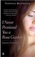 Joanne Greenberg: I Never Promised You a Rose Garden (Hardcover, 1964, Perfection Learning, Brand: Perfection Learning)