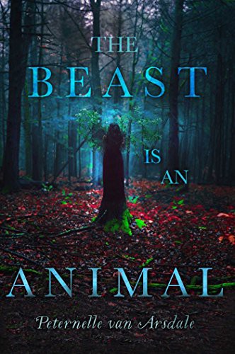 Beast Is an Animal (Paperback, 2017, Simon & Schuster Export)