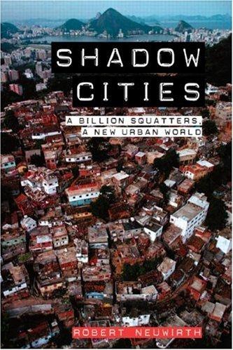 Shadow Cities (2006, Routledge)