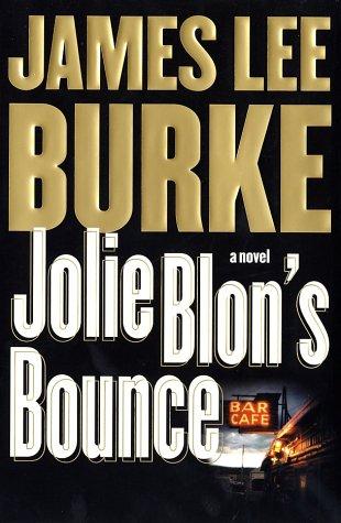 James Lee Burke: Jolie Blon's bounce (2002, Simon & Schuster)