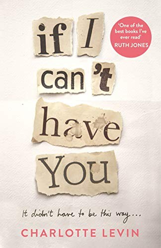 If I Can't Have You (Hardcover)