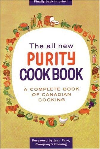 Elizabeth Driver: The All New Purity Cook Book (Paperback, 2001, Whitecap Books)