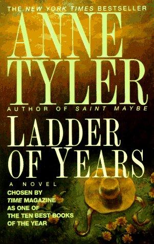Anne Tyler: Ladder of Years (1996, Ballantine Books)