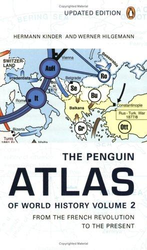 Hermann Kinder, Werner Hilgemann: The Penguin Atlas of World History: Volume 2 (2004, Penguin (Non-Classics))