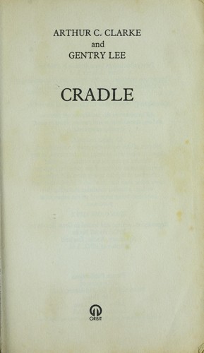 Arthur C. Clarke: Cradle (1990, Futura)