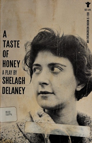 Shelagh Delaney: A taste of honey (1959, Grove Press)