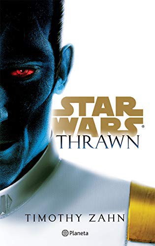 Timothy Zahn: Star Wars. Thrawn (Paperback, 2018, Planeta)