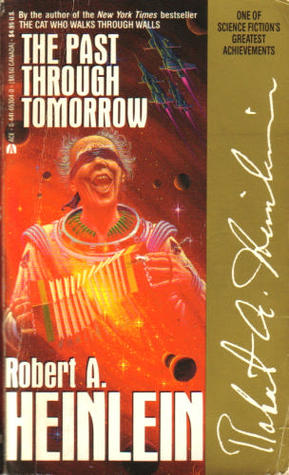 The Past Through Tomorrow (1987, Ace Books)