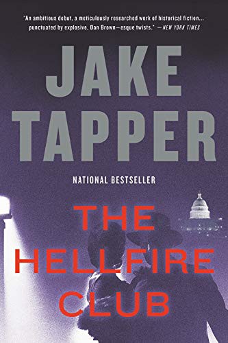 Author, Jake Tapper: The Hellfire Club (AudiobookFormat, 2018, Little, Brown & Company)
