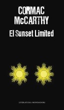 El sunset limited (2012, Mondadori)
