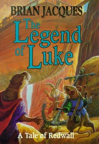 Brian Jacques: The Legend of Luke (1999, Hutchinson)