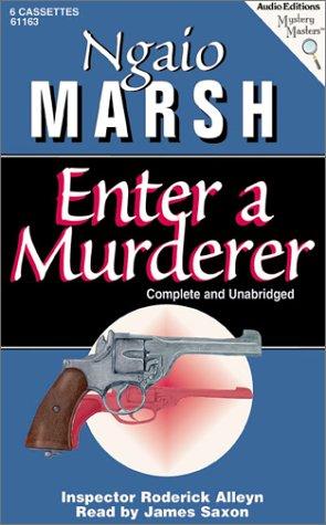 Ngaio Marsh: Enter a Murderer (AudiobookFormat, 2001, The Audio Partners)