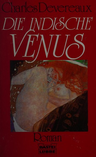 Charles Devereaux: Die indische Venus (German language, 1992, Bastei-Verl. Lübbe)