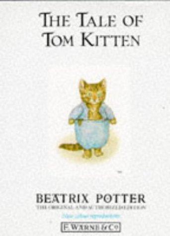 The tale of Tom Kitten (1987, F. Warne)
