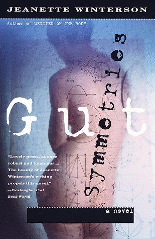 Jeanette Winterson: Gut symmetries (1998, Vintage)