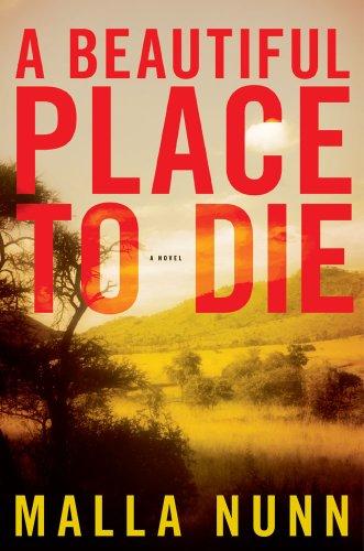 Malla Nunn: A beautiful place to die (2009, Atria Books)