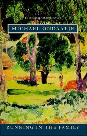 Michael Ondaatje: Running In The Family (Paperback, 2001, Emblem/Mcclelland & Stewart)