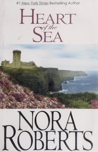 Nora Roberts: Heart of the sea (2001, G.K. Hall)