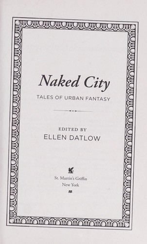 Naked city (2011, St. Martin's Griffin)