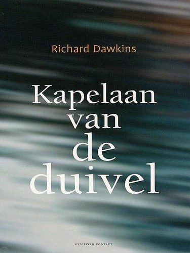 Richard Dawkins: Kapelaan van de Duivel (Paperback, Dutch language, 2004, Contact)