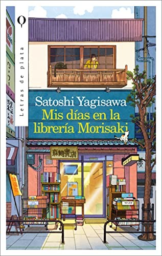 Mis días en la librería Morisaki (Paperback, 2023, Plata)