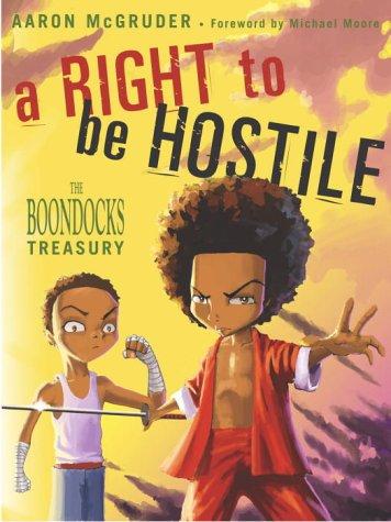 A Right to be Hostile (2003, Three Rivers Press)