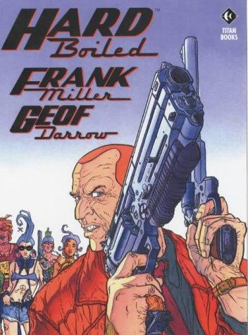 Frank Miller: Hard Boiled (Paperback, 2004, Titan Books Ltd)