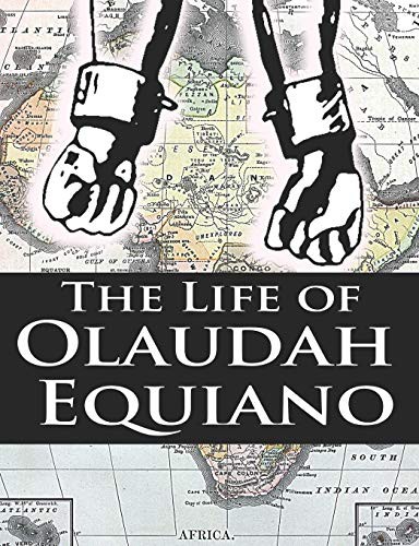 Olaudah Equiano: The Life of Olaudah Equiano (Paperback, 2008, BN Publishing, Brand: BN Publishing)