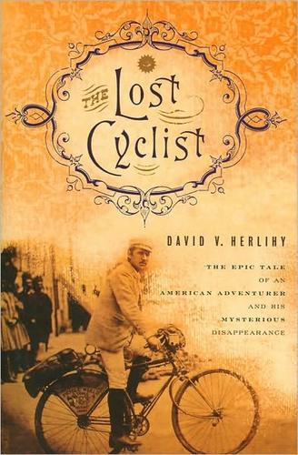 The Lost Cyclist (Hardcover, 2010, Houghton Mifflin Harcourt)