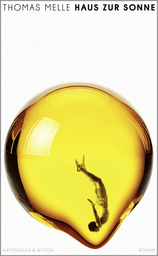 Thomas Melle: Haus zur Sonne (Hardcover, Deutsch language, Kiepenheuer&Witsch)