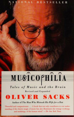 Oliver Sacks: Musicophilia (Paperback, 2008, Vintage Books)