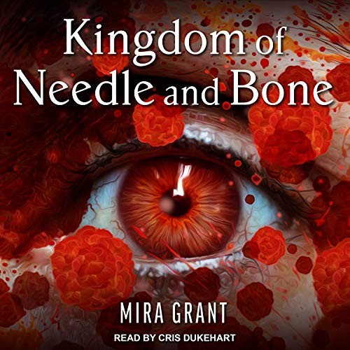 Kingdom of Needle and Bone (AudiobookFormat, 2019, Tantor Audio)