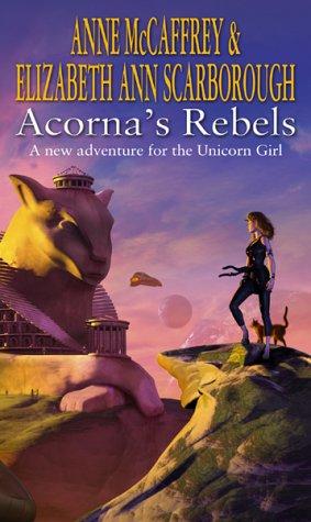 Acorna's Rebels (Acorna) (Paperback, 2003, Corgi)