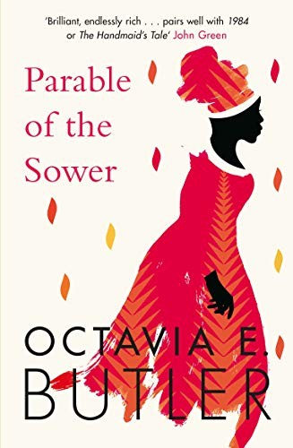Octavia E. Butler: Parable of the Sower (Paperback, 2018, Headline Publishing Group)