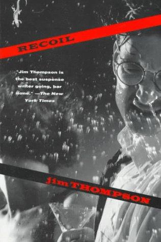 Jim Thompson: Recoil (1992, Vintage Books, Vintage)