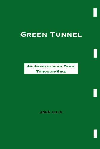 John Illig: Green Tunnel (Paperback, 2005, Elderberry Press (OR))