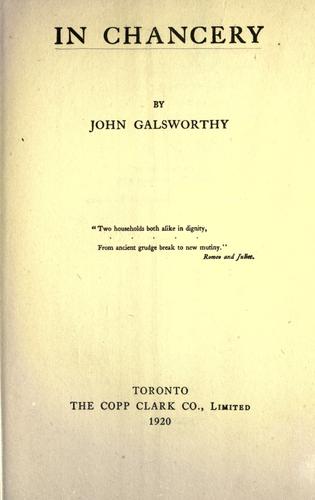 John Galsworthy: In chancery. (1920, Copp Clark)